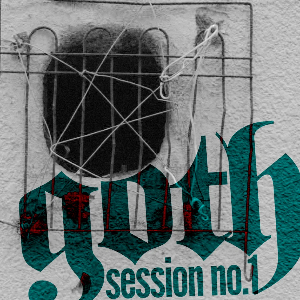 goth session playlist number one