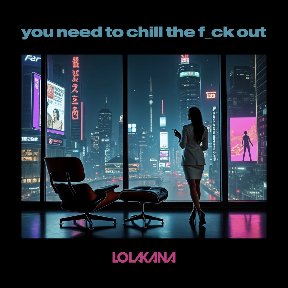 you need to chill the f_ck out secret playlist